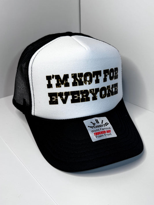 I’m not for everyone Custom Trucker Hat with parody design, Adjustable Snapback Closure, and Ideal for Any Occasion