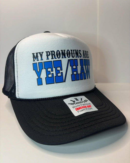 My Pronouns are Yee/Haw Custom Trucker Hat with parody design, Adjustable Snapback Closure, and Ideal for Any Occasion