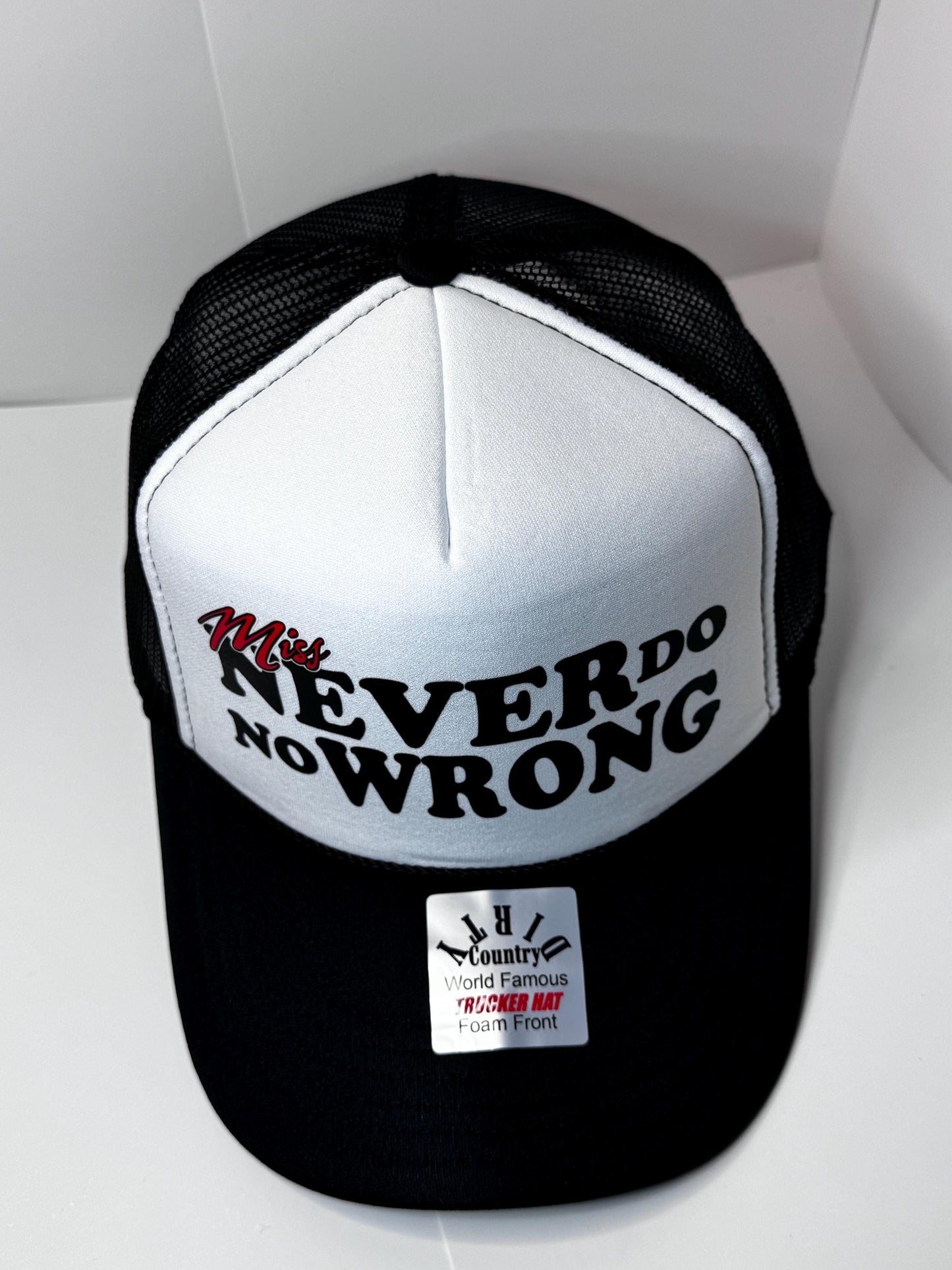 Miss never do no wrong Custom Trucker Hat with parody design, Adjustable Snapback Closure, and Ideal for Any Occasion